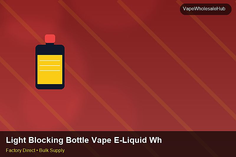 Light Blocking Bottle Vape E-Liquid Wholesale — Light Blocking Bottle Vape E-Liquid Wholesale: Volume Pricing Tiers | 2026 Edition photo 2