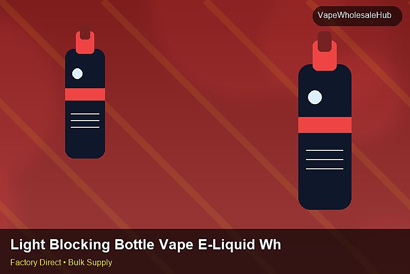 Light Blocking Bottle Vape E-Liquid Wholesale — Light Blocking Bottle Vape E-Liquid Wholesale: Sample Policy | 2026 Edition photo 1